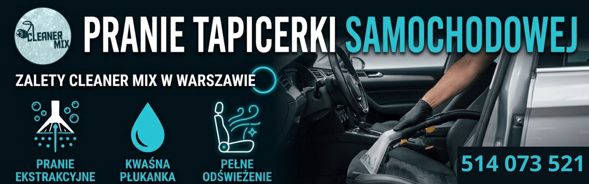 Profesjonalne pranie tapicerki samochodowej Warszawa – Cleaner Mix 514 073 521